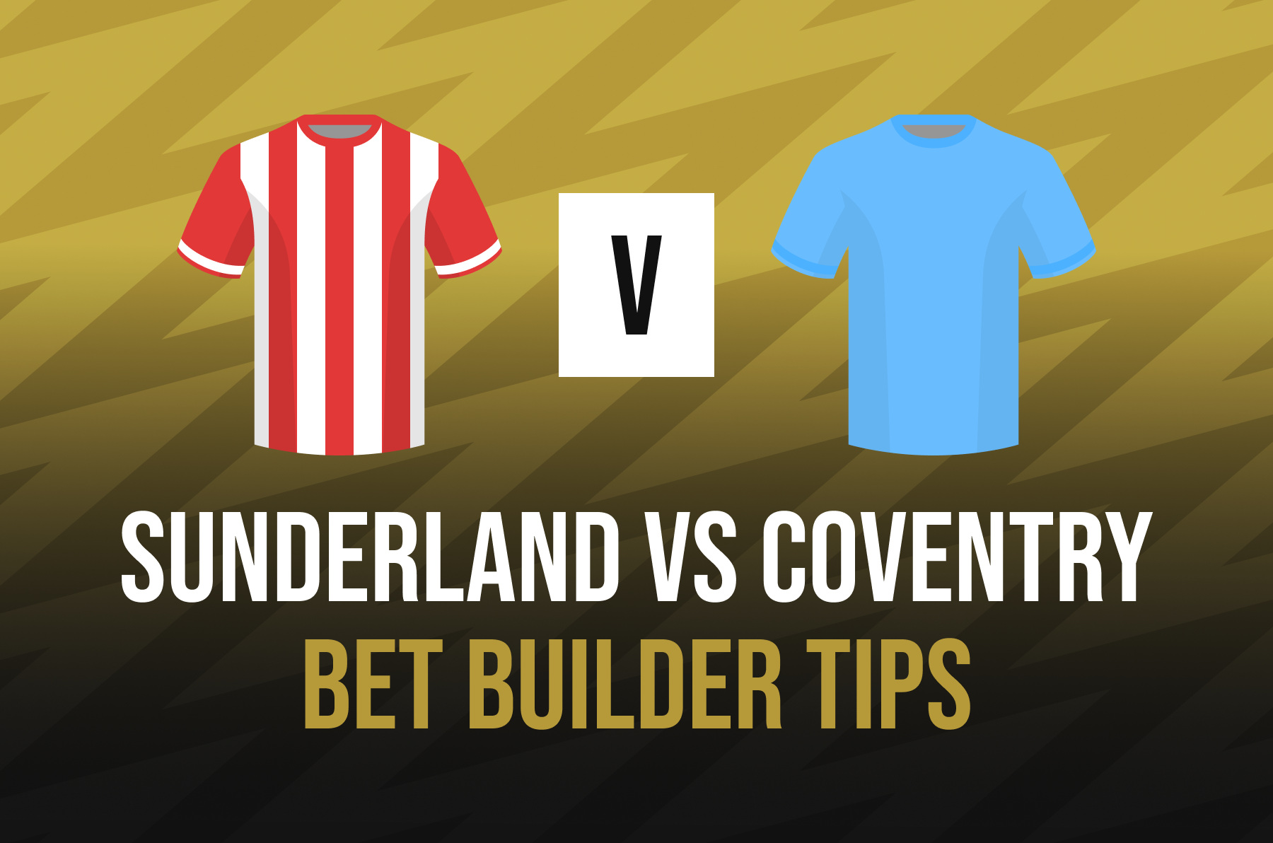 sunderland-vs-coventry-bet-builder-tips,-preview