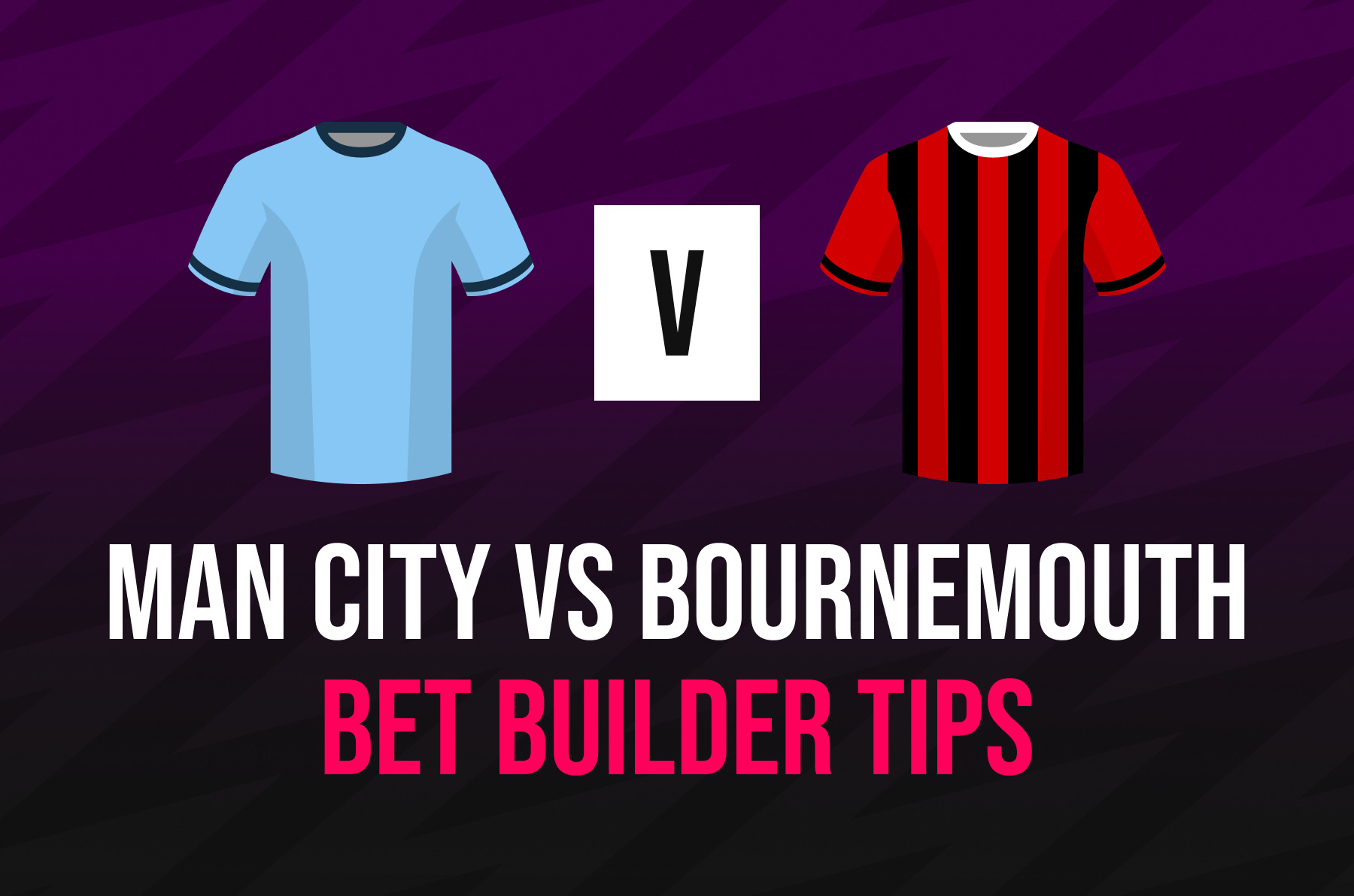 man-city-vs-bournemouth-bet-builder-tips,-preview