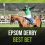 Epsom Derby Best Bet, Preview and Betting Tips